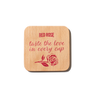 Red Rose "taste the love in every cup" coaster